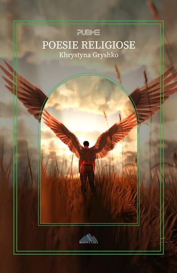 Poesie religiose - Khrystyna Gryshko - Libro PubMe 2023, Monna Lisa | Libraccio.it