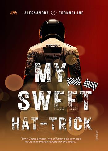 My sweet hat-trick - Alessandra Tronnolone - Libro PubMe 2023, BrightLove | Libraccio.it