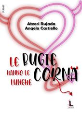 Le bugie hanno le corna lunghe