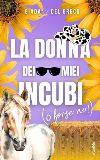 La donna dei miei incubi (o forse no!) - Giada Del Greco - Libro PubMe 2024, BrightLove | Libraccio.it