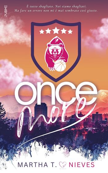 Once More - Martha T. Nevies - Libro PubMe 2024, BrightLove | Libraccio.it