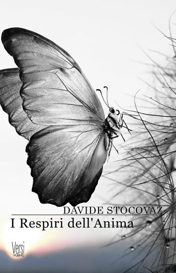 I respiri dell'anima - Davide Stocovaz - Libro PubMe 2024, Versi | Libraccio.it