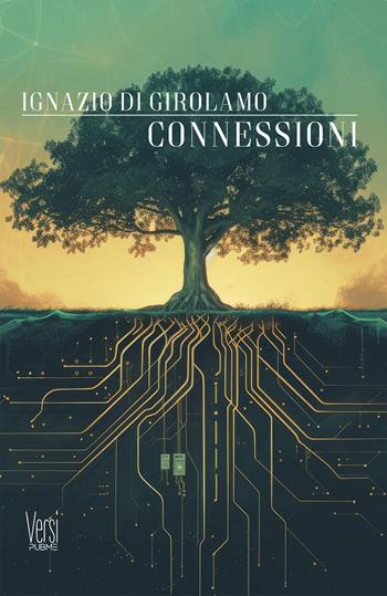Connessioni - Ignazio Di Girolamo - Libro PubMe 2024, Versi | Libraccio.it