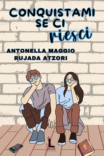 Conquistami se ci riesci (2024) - Antonella Maggio, Rujada Atzori - Libro PubMe 2024, Starlove | Libraccio.it