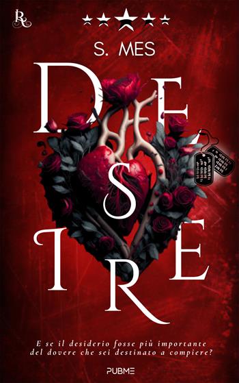 Desire. Tra dovere e desiderio - S. Mes - Libro PubMe 2025 | Libraccio.it