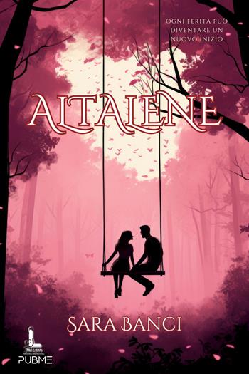 Altalene - Sara Banci - Libro PubMe 2025, Starlove | Libraccio.it