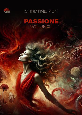 Passione. Giochi di ruolo. Alternative trilogy. Vol. 1 - Christine Key - Libro PubMe 2025, Monna Lisa | Libraccio.it