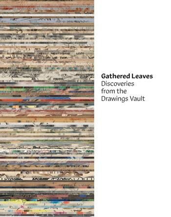 Gathered leaves. Discoveries from the drawings vault  - Libro 5 Continents Editions 2025 | Libraccio.it