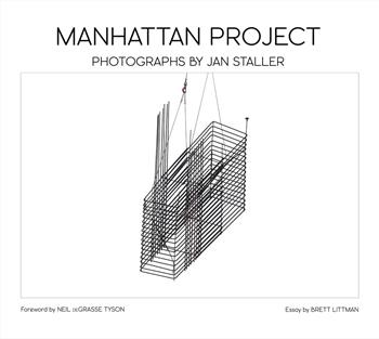 Manhattan project. Photographs by Jan Staller. Ediz. inglese e francese - Brett Littman, Jan Staller - Libro 5 Continents Editions 2025, Fotografia | Libraccio.it