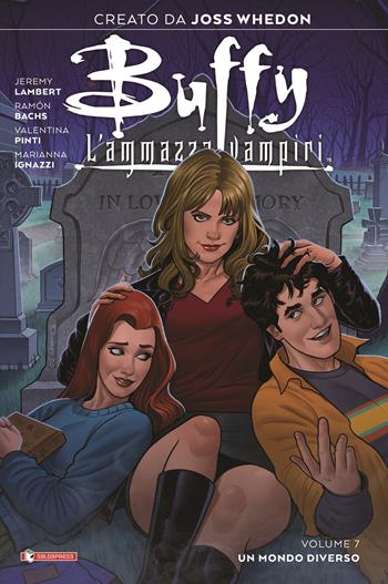 Buffy. L'ammazzavampiri. Vol. 7: Un mondo diverso - Joss Whedon, Jeremy Lambert - Libro SaldaPress 2022 | Libraccio.it