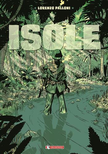 Isole - Lorenzo Palloni - Libro SaldaPress 2022 | Libraccio.it
