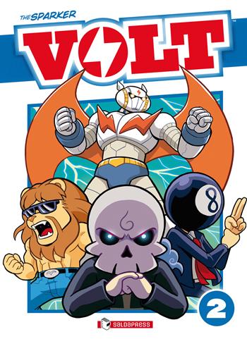 Volt. Nuova ediz.. Vol. 2 - The Sparker - Libro SaldaPress 2022 | Libraccio.it