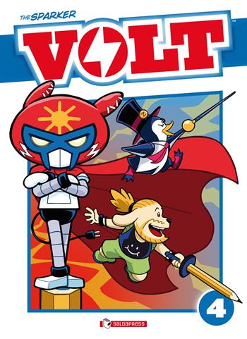 Volt. Nuova ediz.. Vol. 4 - The Sparker - Libro SaldaPress 2022 | Libraccio.it