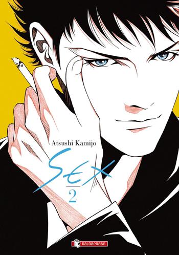 Sex. Vol. 2 - Kamijo Atsushi - Libro SaldaPress 2023 | Libraccio.it