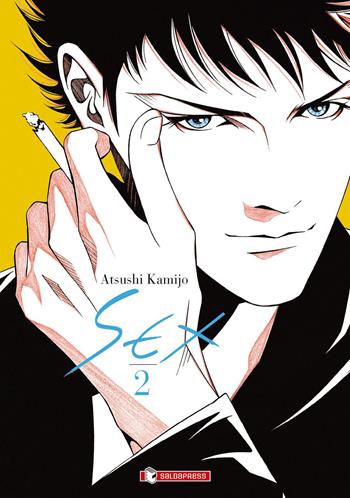 Sex. Vol. 2 - Kamijo Atsushi - Libro SaldaPress 2023 | Libraccio.it
