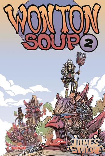 Wonton soup. Vol. 2 - James Stokoe - Libro SaldaPress 2023 | Libraccio.it