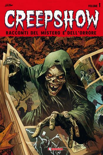 Creepshow. Vol. 1  - Libro SaldaPress 2023, Skybound | Libraccio.it