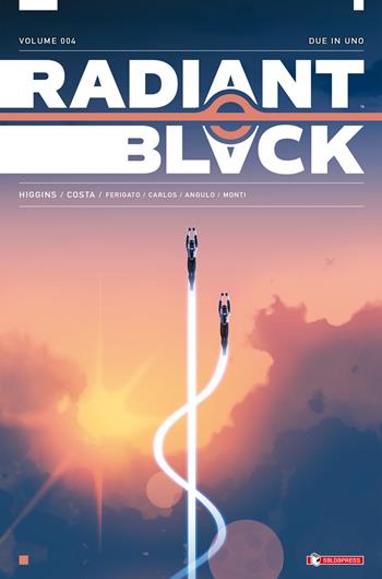 Radiant Black. Vol. 4: Due in uno - Kyle Higgins - Libro SaldaPress 2024 | Libraccio.it