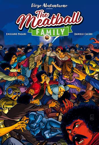 The Meatball Family - Emiliano Pagani - Libro SaldaPress 2023 | Libraccio.it