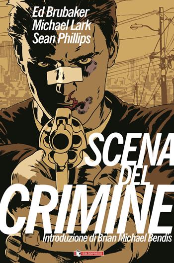 Scena del crimine - Ed Brubaker - Libro SaldaPress 2024, Maèstro | Libraccio.it