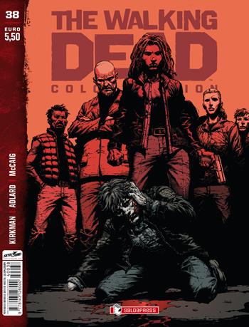 The walking dead. Color edition. Vol. 38 - Robert Kirkman - Libro SaldaPress 2024 | Libraccio.it