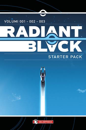 Radiant Black. Starter pack. Vol. 1-3 - Kyle Higgins - Libro SaldaPress 2024 | Libraccio.it