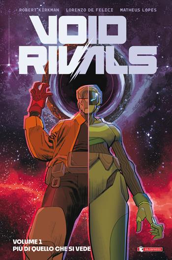 Void rivals. Vol. 1: Più di quello che si vede - Robert Kirkman - Libro SaldaPress 2024 | Libraccio.it