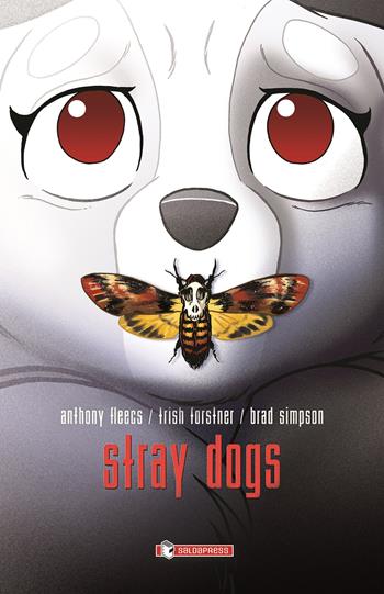 Stray dogs. Cani randagi - Trish Forstner - Libro SaldaPress 2025, Image | Libraccio.it