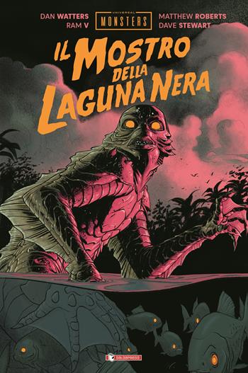 Il mostro della Laguna Nera - Dan Watters, Ram V - Libro SaldaPress 2025, Universal Monsters | Libraccio.it