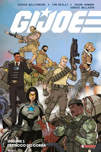 G. I. Joe. Vol. 1: L' attacco dei Cobrea - Joshua Williamson - Libro SaldaPress 2025 | Libraccio.it