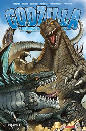 Godzilla. I dominatori della terra. Vol. 1