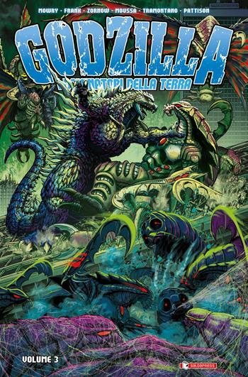Godzilla. I dominatori della terra. Vol. 3 - Chris Mowry, Matt Frank - Libro SaldaPress 2026 | Libraccio.it