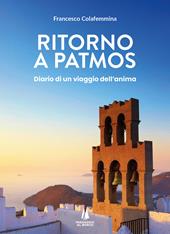 Ritorno a Patmos. Diario di un viaggio dell'anima