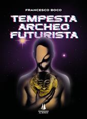Tempesta archeofuturista