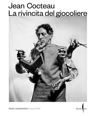 Jean Cocteau. La rivincita del giocoliere. Ediz. a colori  - Libro Marsilio Arte 2024, Cataloghi | Libraccio.it