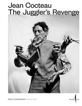 Jean Cocteau. The juggler's revenge. Ediz. a colori