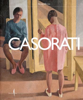 Casorati. Ediz. illustrata  - Libro Marsilio Arte 2025, Cataloghi | Libraccio.it