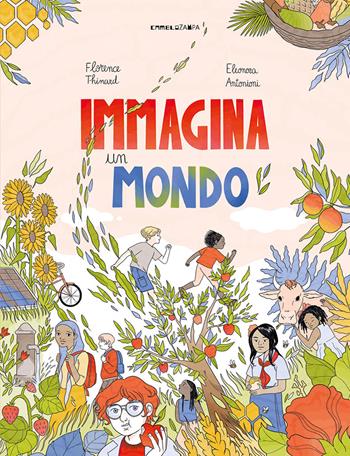 Immagina un mondo. Ediz. a colori - Florence Thinard - Libro Camelozampa 2023, Le sinapsi | Libraccio.it