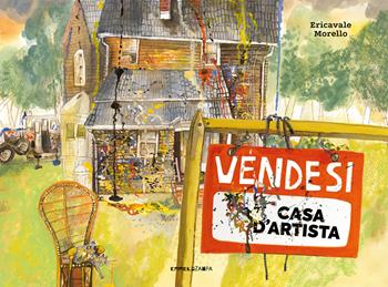 Vendesi casa d'artista. Ediz. a colori - Ericavale Morello - Libro Camelozampa 2023, Le sinapsi | Libraccio.it