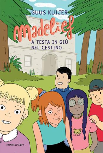 Madelief. A testa in giù nel cestino. Ediz. illustrata - Guus Kuijer - Libro Camelozampa 2024, I peli di gatto | Libraccio.it