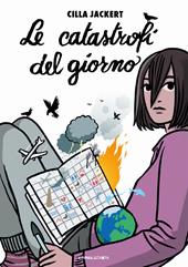 Le catastrofi del giorno