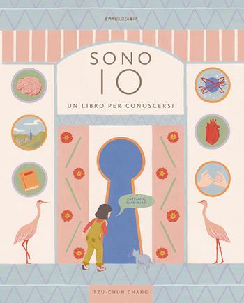 Sono io. Un libro per conoscersi. Ediz. a colori - Chang Tzu-chun - Libro Camelozampa 2024, Le sinapsi | Libraccio.it
