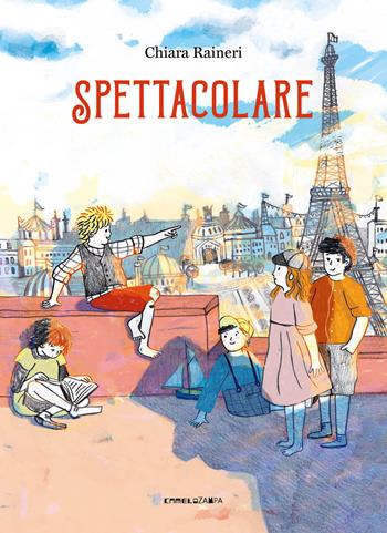 Spettacolare. Ediz. a colori - Chiara Raineri - Libro Camelozampa 2025, Le piume | Libraccio.it