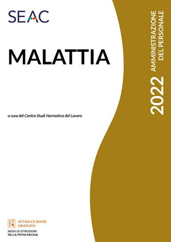Malattia  - Libro Seac 2022 | Libraccio.it