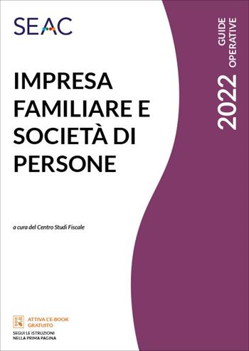 Impresa familiare e società di persona  - Libro Seac 2022 | Libraccio.it