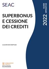 Superbonus e cessione dei crediti