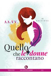 Quello che le donne raccontano