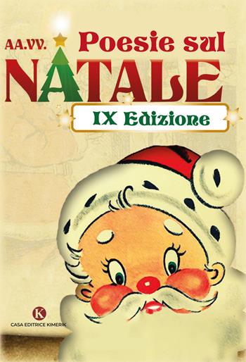 Poesie sul Natale 2022  - Libro Kimerik 2022, Kori | Libraccio.it