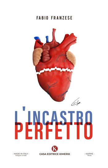 L' incastro perfetto - Fabio Franzese - Libro Kimerik 2022, Karme | Libraccio.it