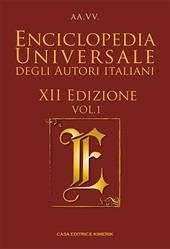 Enciclopedia universale degli autori italiani 2024. Vol. 1